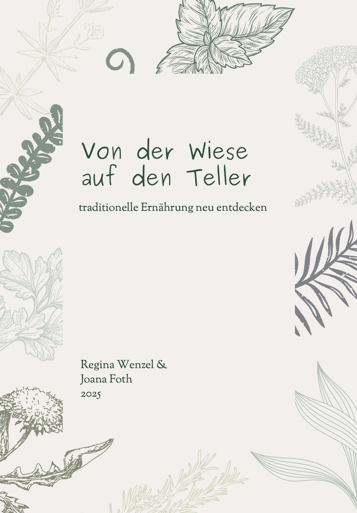 E-Book Von der Wiese auf den Teller - traditionelle Ernährung neu entdecken
